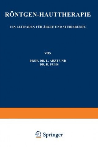 Libro Roentgen-Hauttherapie L. Arzt