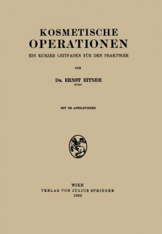 Kniha Kosmetische Operationen Ernst Eitner