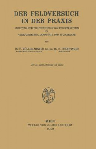 Könyv Der Feldversuch in Der Praxis E. Möller-Arnold