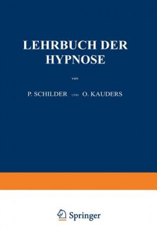 Kniha Lehrbuch Der Hypnose P. Schilder