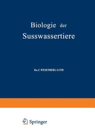 Carte Biologie Der S sswassertiere C. Wesenberg-Lund
