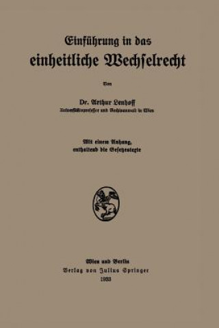 Carte Einfuhrung in Das Einheitliche Wechselrecht Arthur Lenhoff