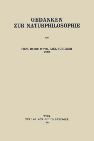 Kniha Gedanken Zur Naturphilosophie Paul Schilder