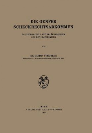 Книга Die Genfer Scheckrechtsabkommen NA Strobele