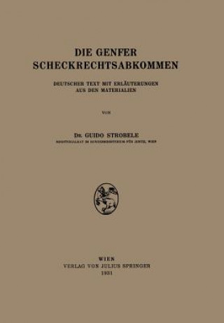 Książka Die Genfer Scheckrechtsabkommen NA Strobele