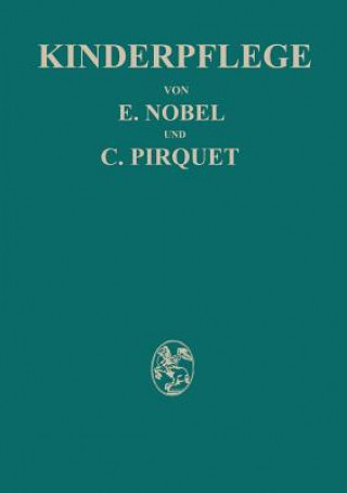 Könyv Kinderpflege E. Nobel
