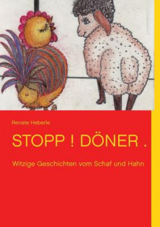 Kniha Stopp ! Doener. Renate Heberle