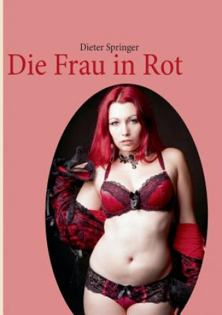 Carte Frau in Rot Dieter Springer
