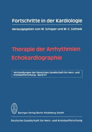 Könyv Therapie Der Arrhythmien 