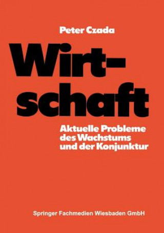 Книга Wirtschaft Peter Czada