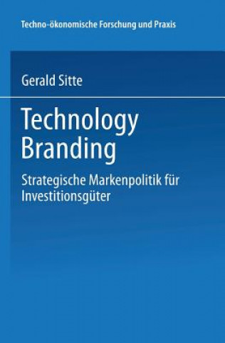 Knjiga Technology Branding Gerald Sitte