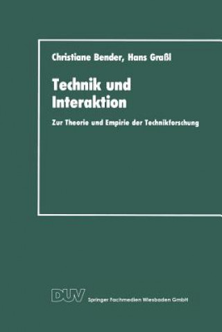 Kniha Technik und Interaktion Christiane Bender