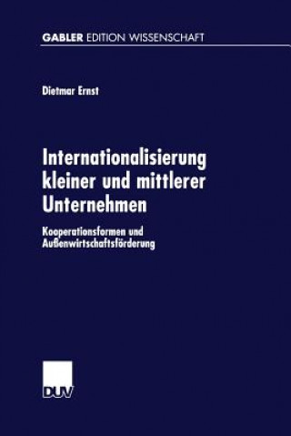 Könyv Internationalisierung Kleiner Und Mittlerer Unternehmen Dietmar Ernst