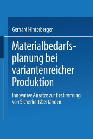 Carte Materialbedarfsplanung Bei Variantenreicher Produktion Gerhard Hinterberger