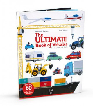 Carte Ultimate Book of Vehicles Anne-Sophie Baumann