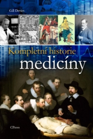 Book Kompletní historie medicíny Gill Davies