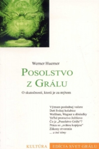 Libro Posolstvo z Grálu Werner Huemer