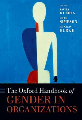 Kniha Oxford Handbook of Gender in Organizations Ronald J Kumra