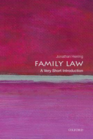 Книга Family Law: A Very Short Introduction Jonathan Herring