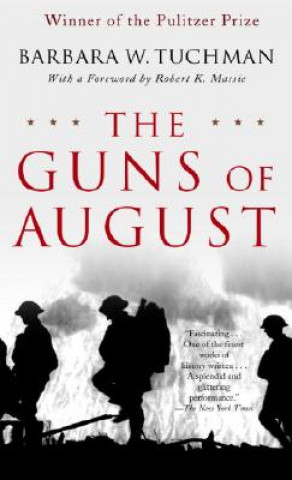 Könyv Guns of August Barbara W Tuchman