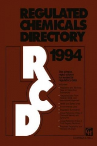 Kniha Regulated Chemicals Directory 1994 hemADVISOR Inc. Staff