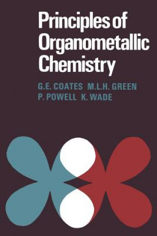 Książka Principles of Organometallic Chemistry G. E. Coates