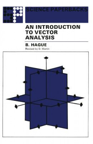 Kniha Introduction to Vector Analysis B. Hague