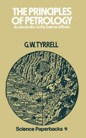 Carte Principles of PETROLOGY G.W. Tyrrell
