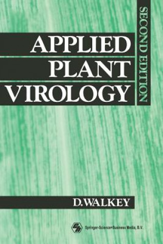 Książka Applied Plant Virology D.G. Walkey