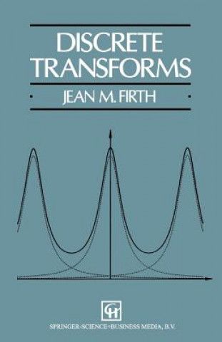Knjiga Discrete Transforms J.M. Firth