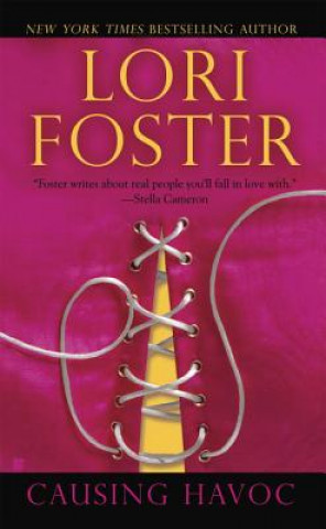 Kniha Causing Havoc Lori Foster