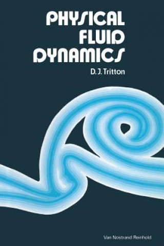 Buch Physical Fluid Dynamics D. J. Tritton