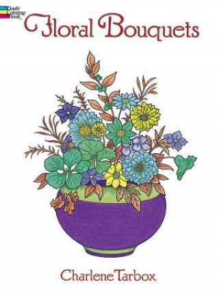 Книга Floral Bouquets Colouring Book Charlene Tarbox