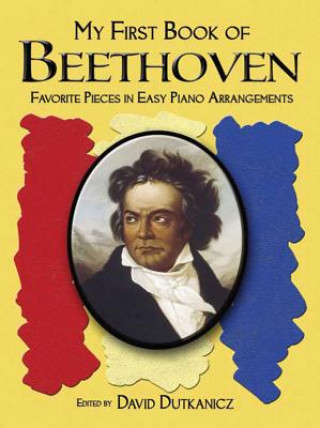 Knjiga My First Book Of Beethoven David Dutkanicz