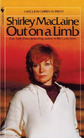 Kniha Out on a Limb Shirley MacLaine