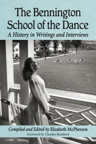 Könyv Bennington School of the Dance Elizabeth McPherson