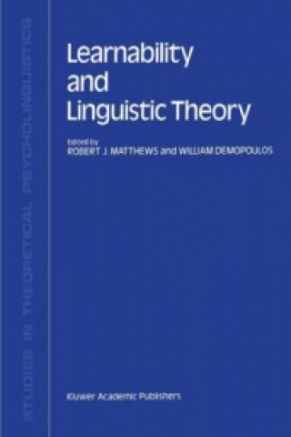 Книга Learnability and Linguistic Theory R.J. Matthews