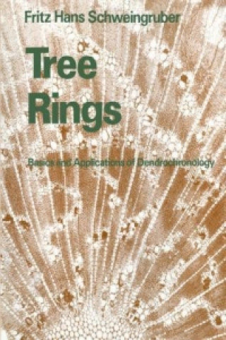 Kniha Tree Rings Fritz Hans Schweingruber