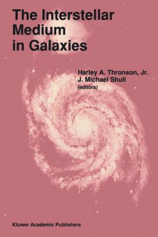 Kniha Interstellar Medium in Galaxies Harley A. Thronson Jr.