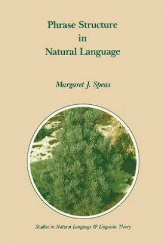 Kniha Phrase Structure in Natural Language M.J. Speas