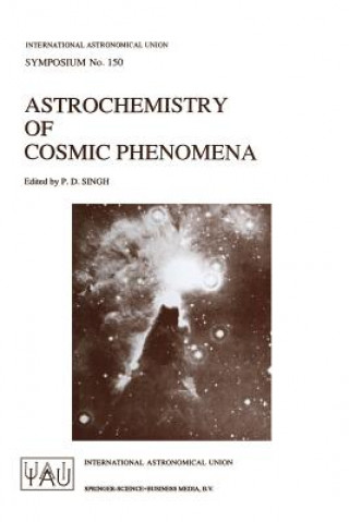 Buch Astrochemistry of Cosmic Phenomena P.D. Singh