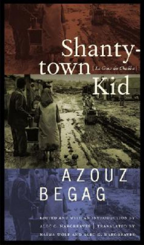 Kniha Shantytown Kid Azouz Begag