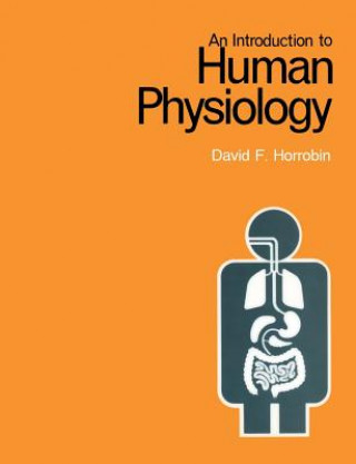 Book An Introduction to Human Physiology D.F. Horrobin