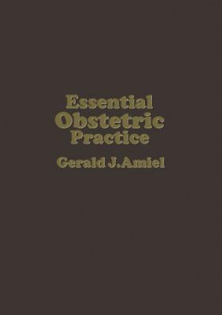 Книга Essential Obstetric Practice G.J. Amiel