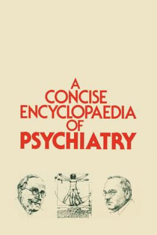 Carte Concise Encyclopaedia of Psychiatry D. Leigh