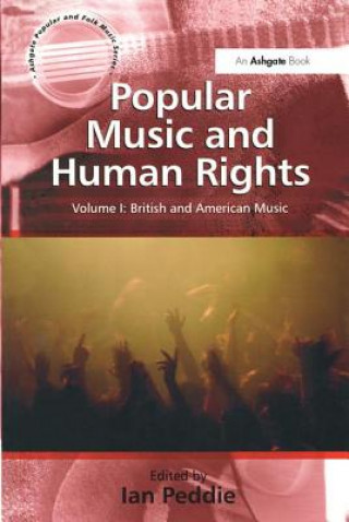 Kniha Popular Music and Human Rights Ian Peddie