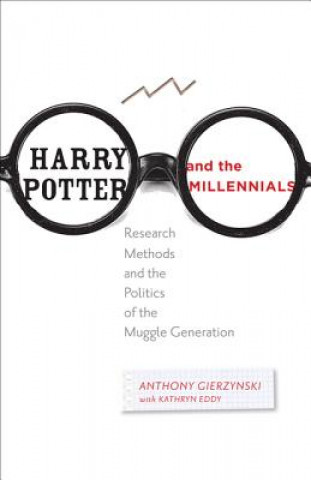 Kniha Harry Potter and the Millennials Anthony Gierzynski