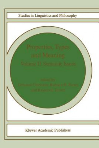 Kniha Properties, Types and Meaning G. Chierchia