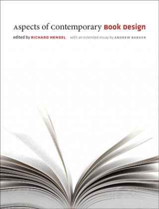 Kniha Aspects of Contemporary Book Design Richard Hendel