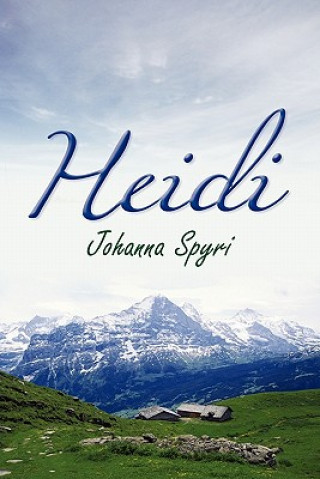 Buch Heidi Johanna Spyri